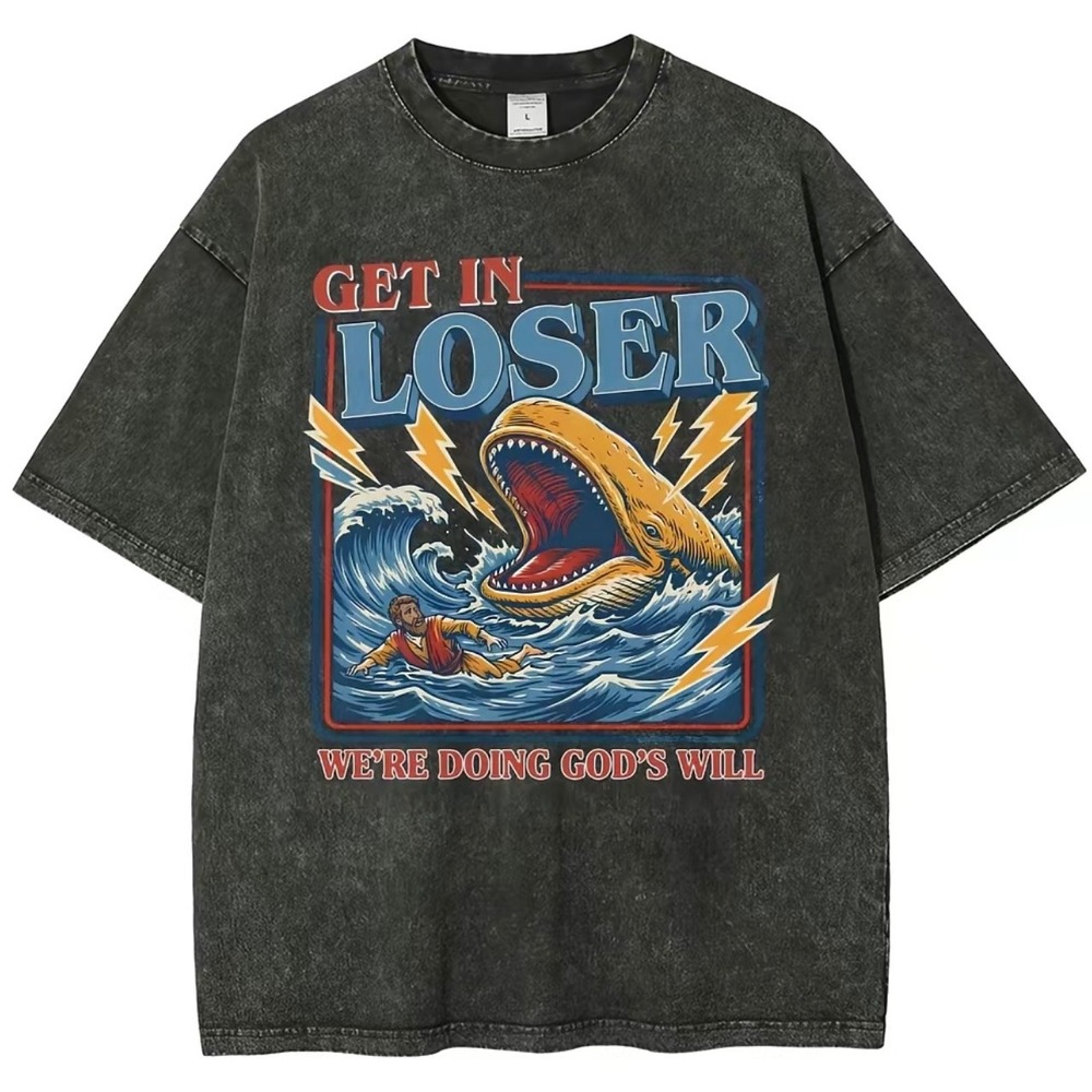 Freelect Get In Loser We're Doing God's Will Jonah Whale Acid Wash Shirt XL